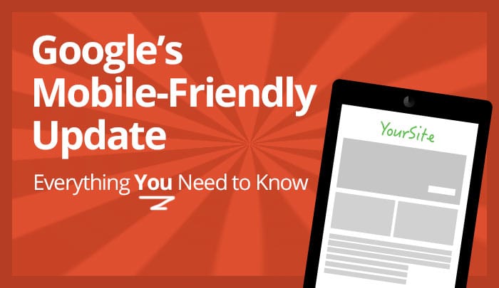 Google's Mobile Friendly Update